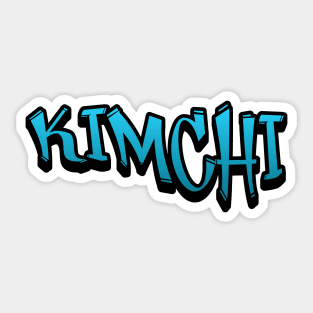 Kimchi, Kimchi design, Korean food, k-food, asian food, bibimbap Sweatshirt, unisex sweatshirt, graffiti text, rice bowl, korean kimchi T-Shirt Sticker